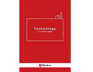 Technology of TAKANOHOME